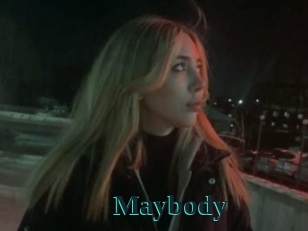 Maybody