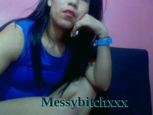 Messybitchxxx