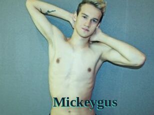 Mickeygus