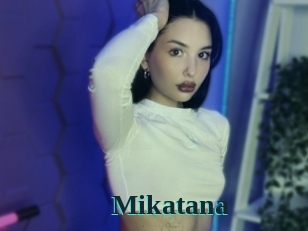 Mikatana