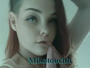 Mikatouchit