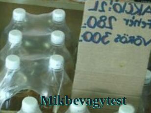 Mikbevagytest