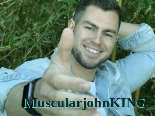 MuscularjohnKING