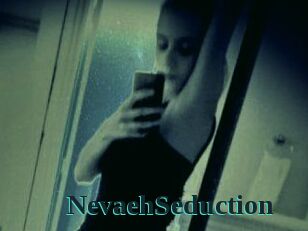 NevaehSeduction