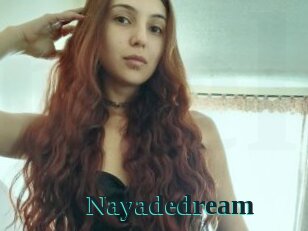 Nayadedream