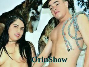 OrinShow