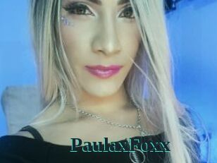 PaulaxFoxx