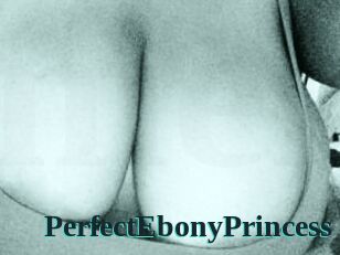 PerfectEbonyPrincess