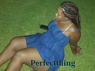 Perfectthing