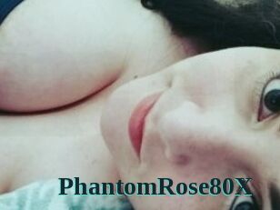 PhantomRose80X