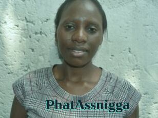 PhatAssnigga