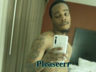Pleaseerr