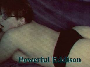 Powerful_Eddison