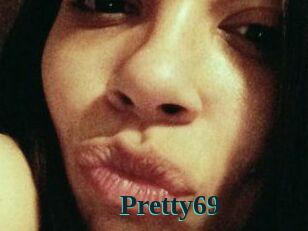 Pretty69
