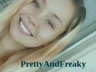 PrettyAndFreaky