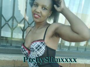 PrettySlimxxxx