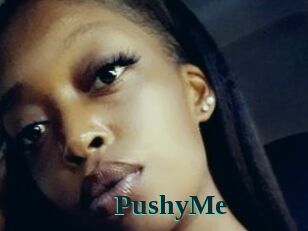 PushyMe