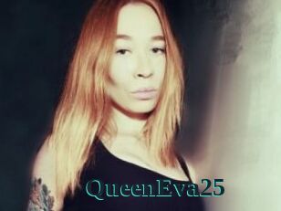QueenEva25