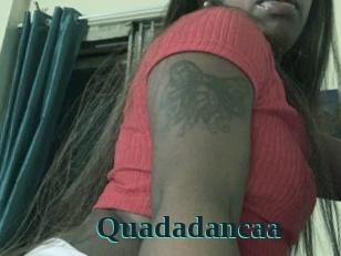 Quadadancaa