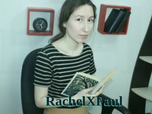 RachelXPaul
