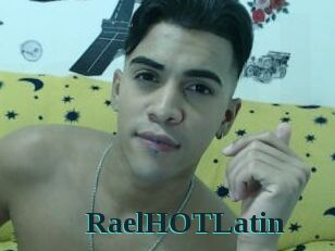 RaelHOTLatin