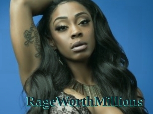 RageWorthMillions
