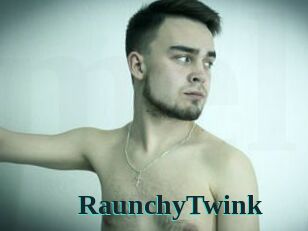 RaunchyTwink