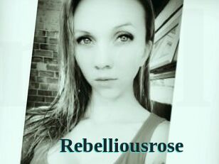 Rebelliousrose