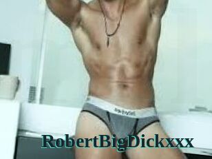 RobertBigDickxxx