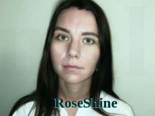 RoseShine