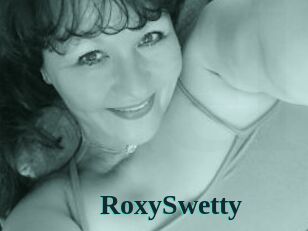 RoxySwetty