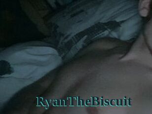 RyanTheBiscuit