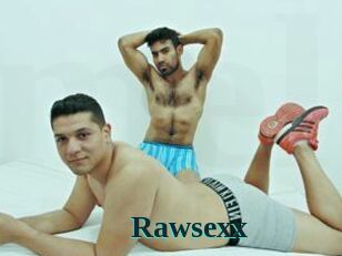 Rawsexx