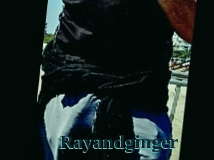 Rayandginger