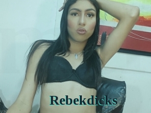 Rebekdicks