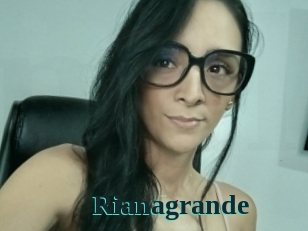 Rianagrande