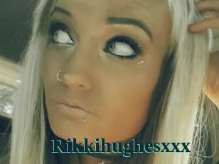 Rikkihughesxxx