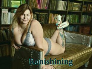 Ronishining