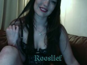 Rooslief