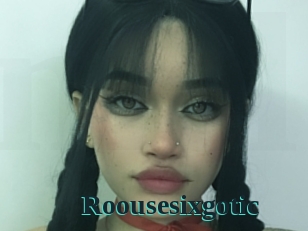 Roousesixgotic