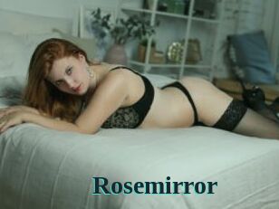Rosemirror