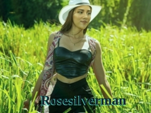 Rosesilverman