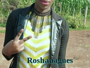 Roshanagnes