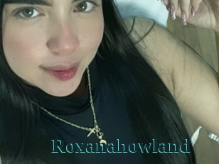 Roxanahowland