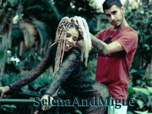 SelenaAndMigue