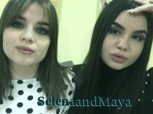 SelenaandMaya