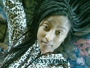 Sexyyzana