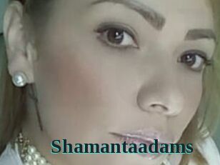 Shamantaadams