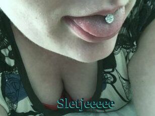 Sletjeeeee