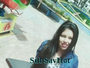 SubSavHot